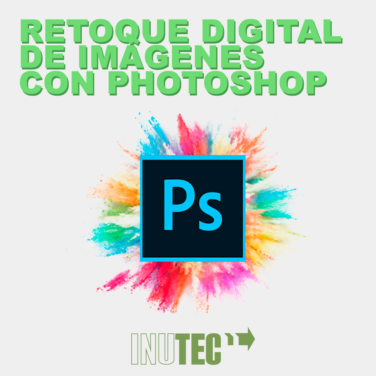 Retoque digital de imágenes con Photoshop | 70 horas.